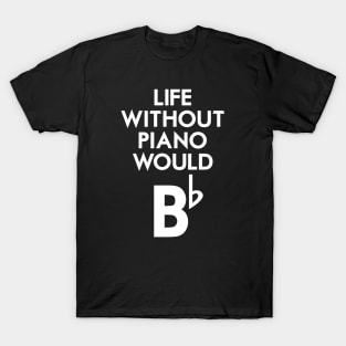 Piano Life T-Shirt